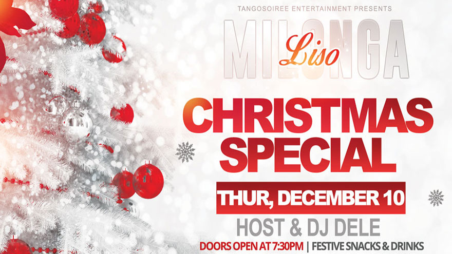 Milongaliso at Pilands, Christmas Sspecial, Thursday, December 10th